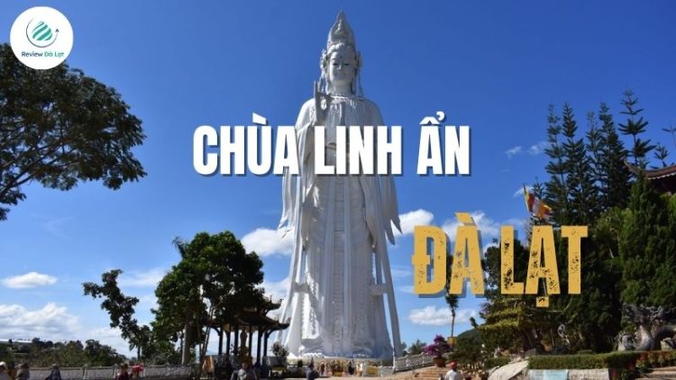 Hành trình đến Chùa Linh Ẩn – Tận hưởng không gian thanh tịnh!