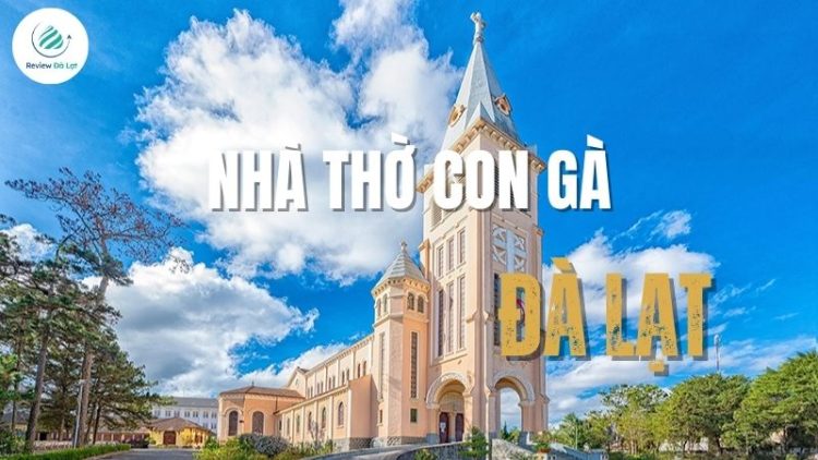 Nhà thờ con gà Đà Lạt