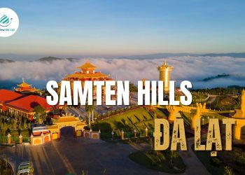 Samten Hills Đà Lạt