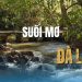 Suối Mơ Đà Lạt
