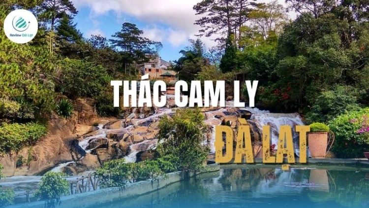 Thác Cam Ly Đà Lạt