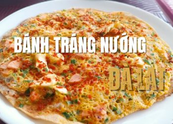 bánh tráng nướng Đà Lạt