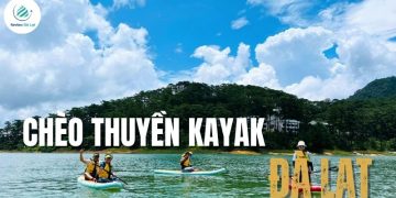 Trải nghiệm chèo thuyền kayak - Xu hướng chill của giới trẻ