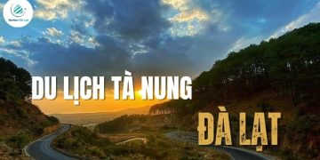 Du lịch Tà Nung - Góc hoang sơ đẹp mê hồn giữa lòng Đà Lạt