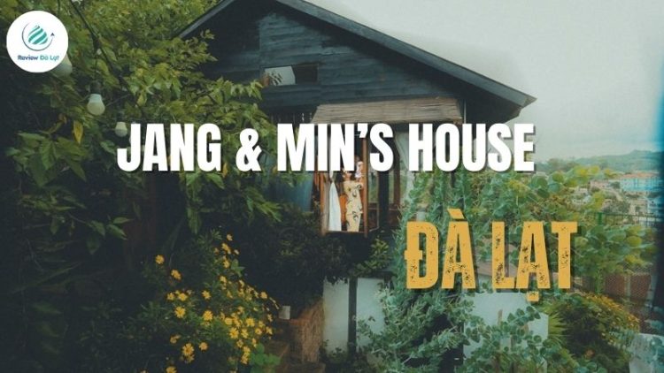 Jang & Min’s House Dalat