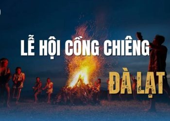 Lễ hội cồng chiêng Đà Lạt – Vang vọng giữa núi rừng, gắn kết truyền thống và đương đại