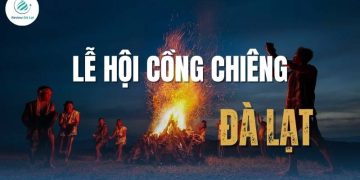 Lễ hội cồng chiêng Đà Lạt – Vang vọng giữa núi rừng, gắn kết truyền thống và đương đại