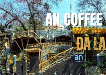 An Coffee Đà Lạt – Quán cafe xanh mát, “sống chậm”, cực chill
