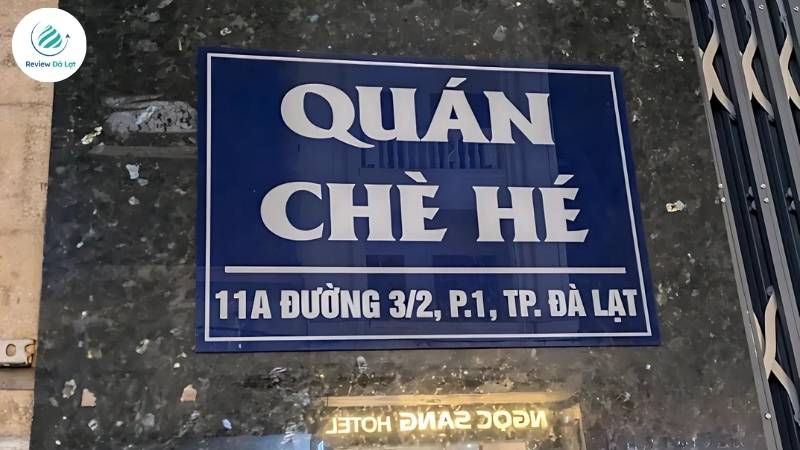 Chè Hé Đà Lạt – nơi tuyệt vời cho những buổi chiều Đà Lạt se lạnh!