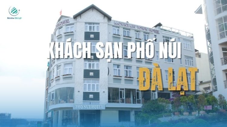 khach-san-pho-nui-da-lat